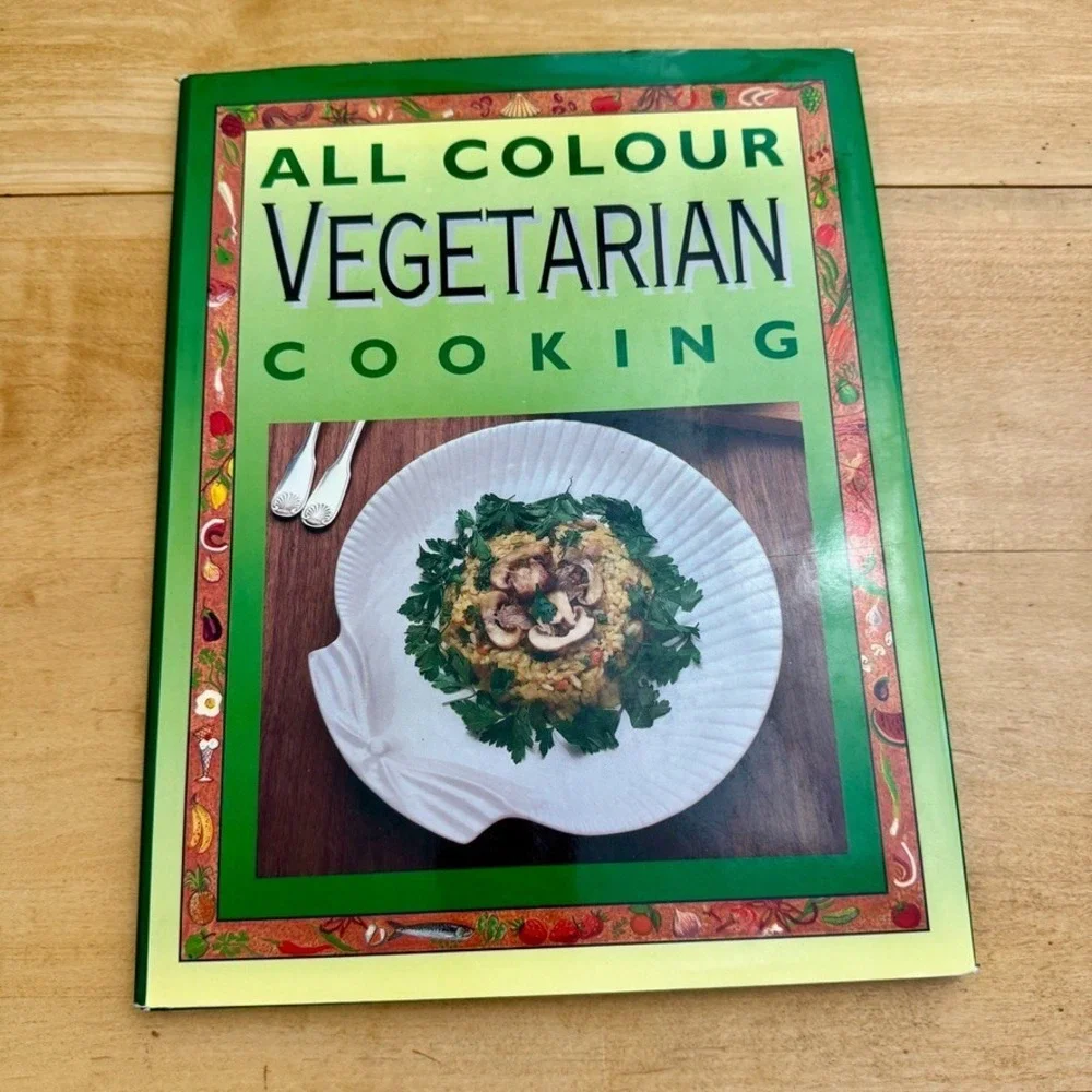 1993 All Colour Vegetarian Cooking Cookbook‎ Full-Color 240 Easy Recipes